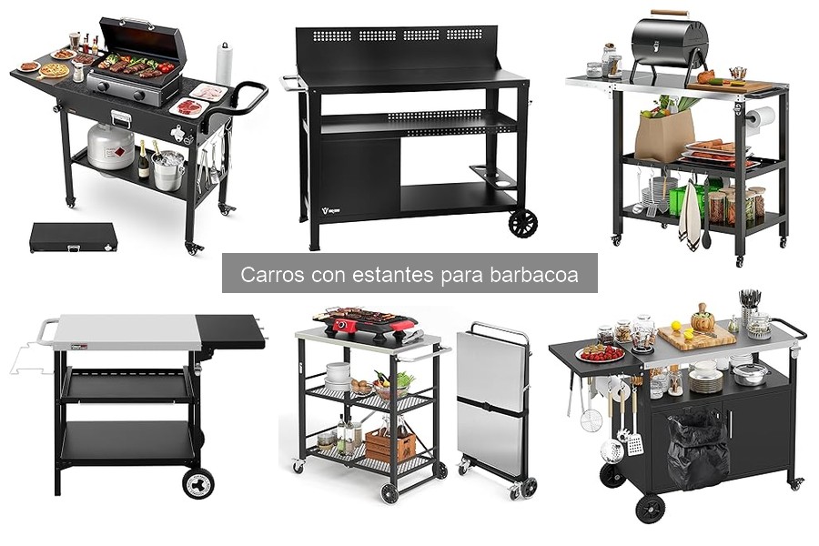 Cómo elegir el mejor carro con estantes para barbacoa