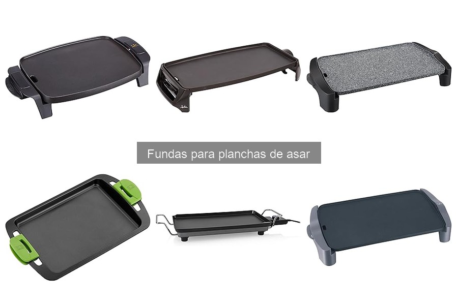 Cómo elegir la funda perfecta para tu plancha de asar