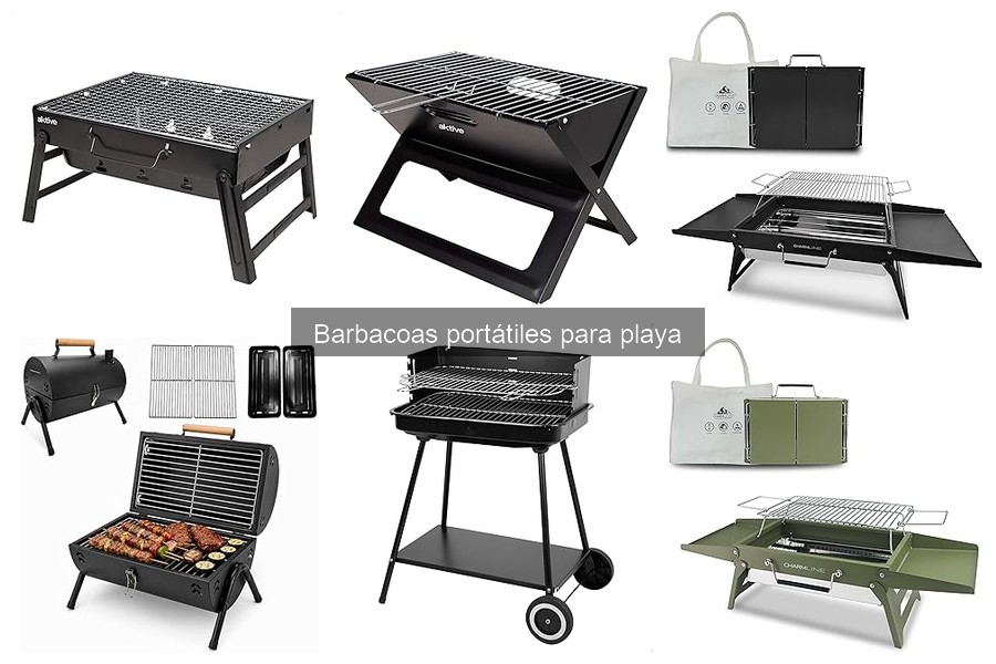 Comparativa: Barbacoas Portátiles vs Fijas para Playa