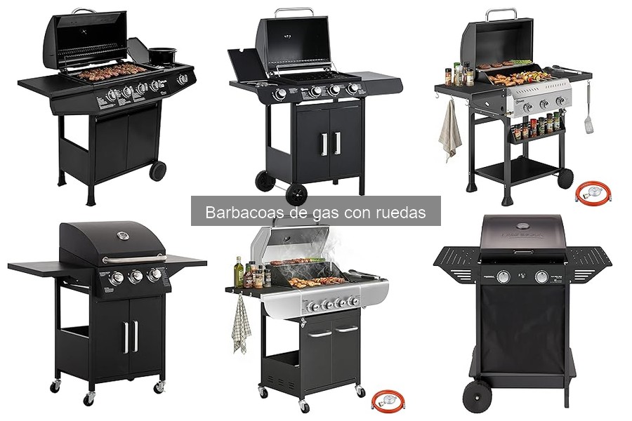 Comparativa de Barbacoas de Gas con Ruedas: Mejores Marcas