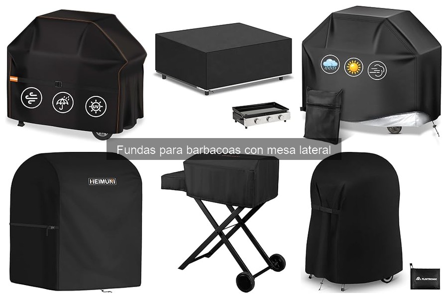 Comparativa de fundas para barbacoas con mesa lateral