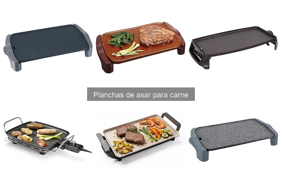 Guía para elegir la mejor plancha de asar para carne
