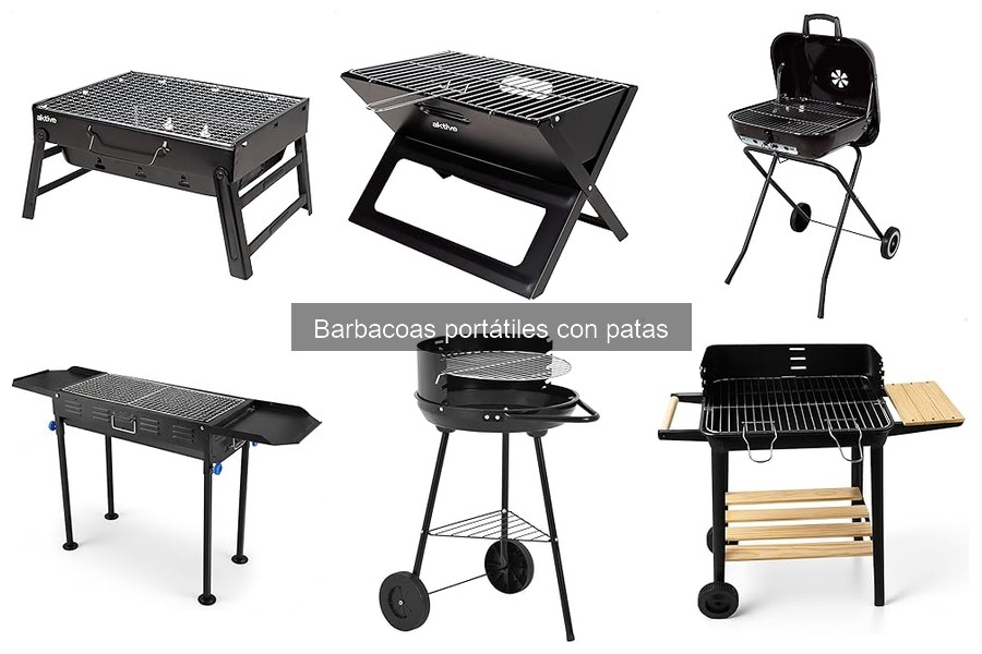 Guía para elegir una barbacoa portátil con patas adecuada
