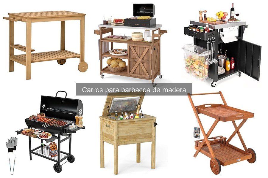 Mantenimiento de carros para barbacoa de madera: guía práctica