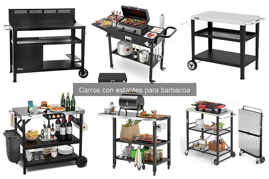¿Qué es un carro con estantes para barbacoa?