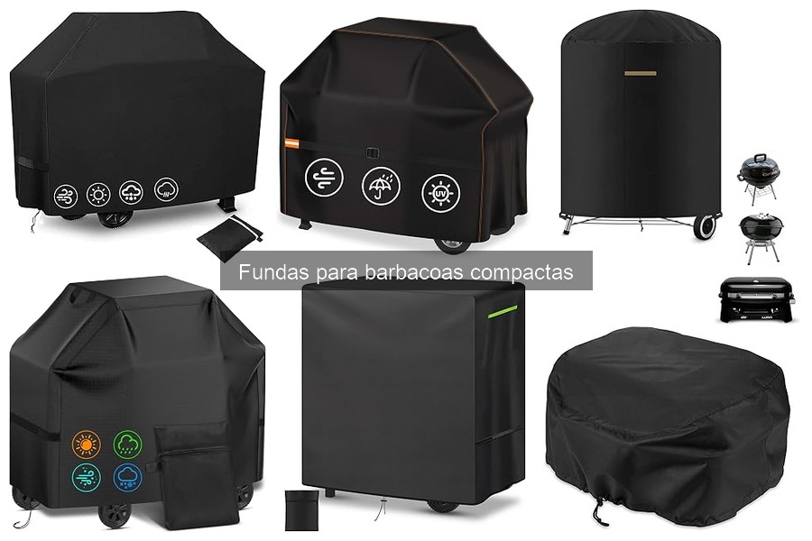 ¿Qué son las fundas para barbacoas compactas?