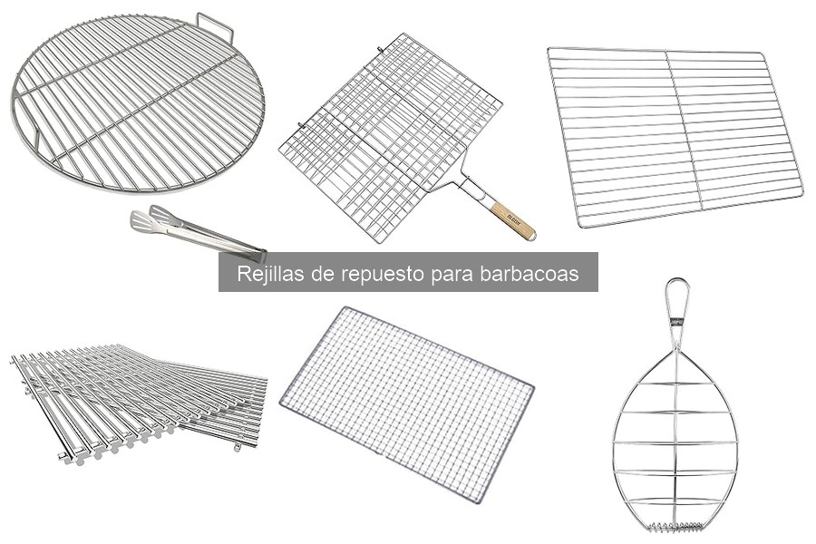 Tipos de rejillas de repuesto para barbacoas: guía completa
