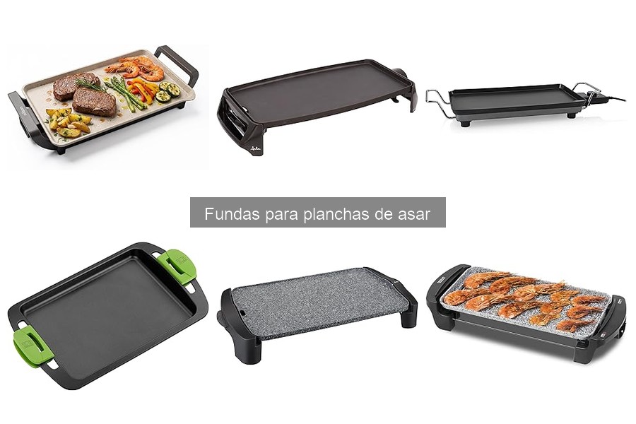 Ventajas de usar fundas para planchas de asar